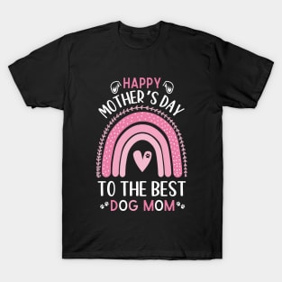 Best Dog mom ever,Funny Womens Letter Print mothers day dog T-Shirt